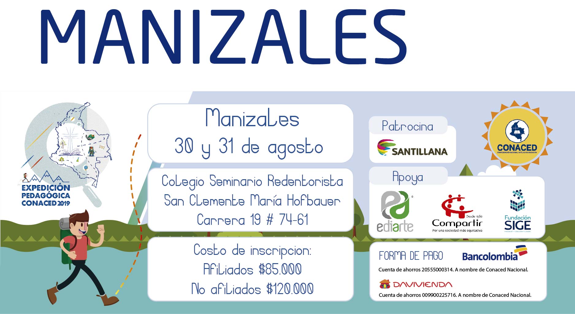 Manizales, Expedición Pedagógica CONACED 2019