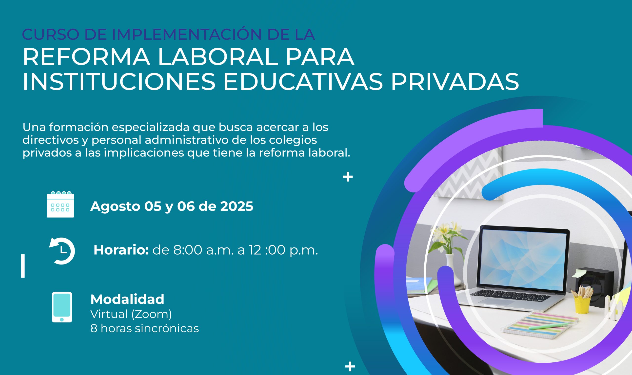 CURSO IMPLEMENTACIÓN DE LA REFORMA LABORAL PARA INSTITUCIONES EDUCATIVAS PRIVADAS